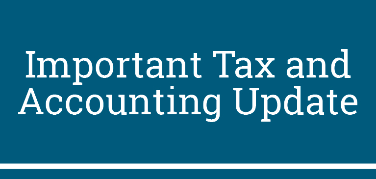 税务和会计更新Tax & Accounting Update
